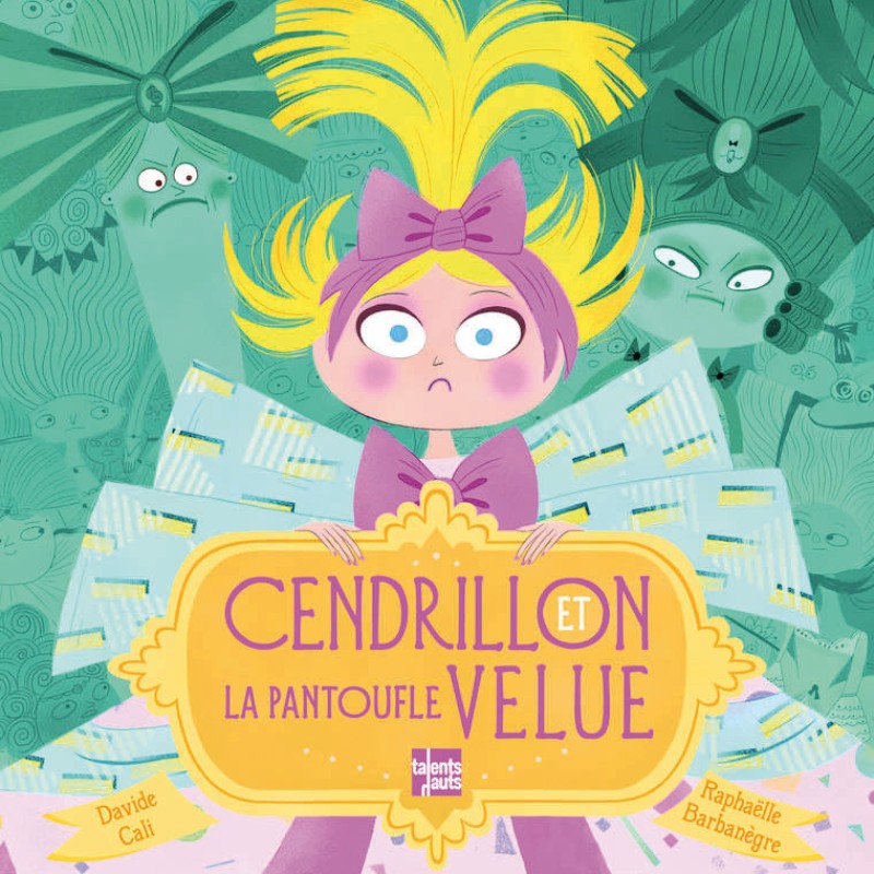 Cendrillon et la pantoufle velue