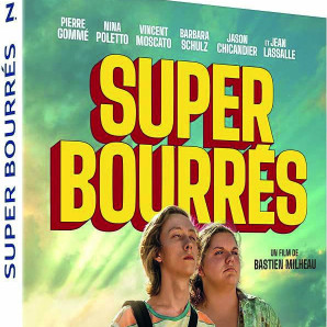 Super bourrés