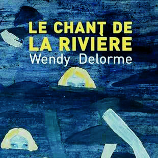 Le chant de la rivière