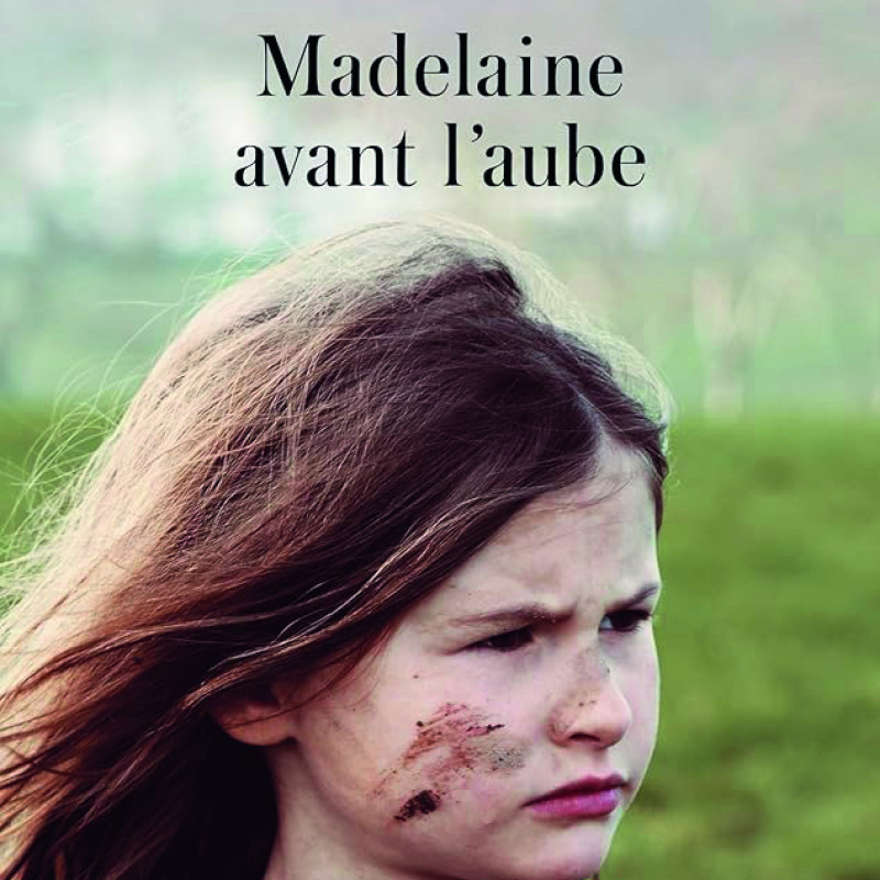 Madelaine avant l’aube