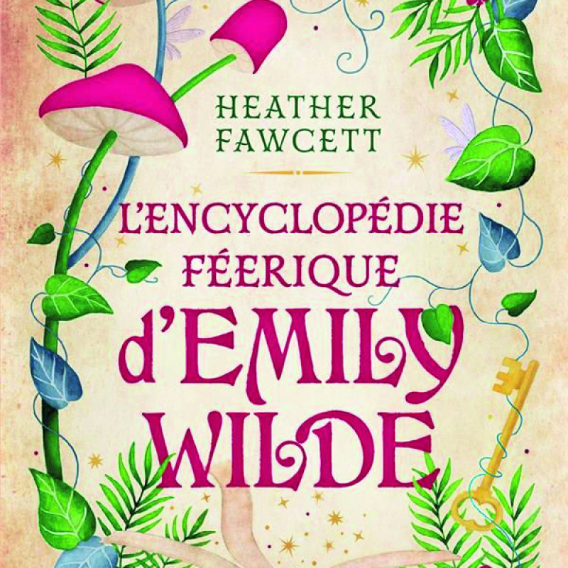 L’encyclopédie féérique d’Emily Wilde