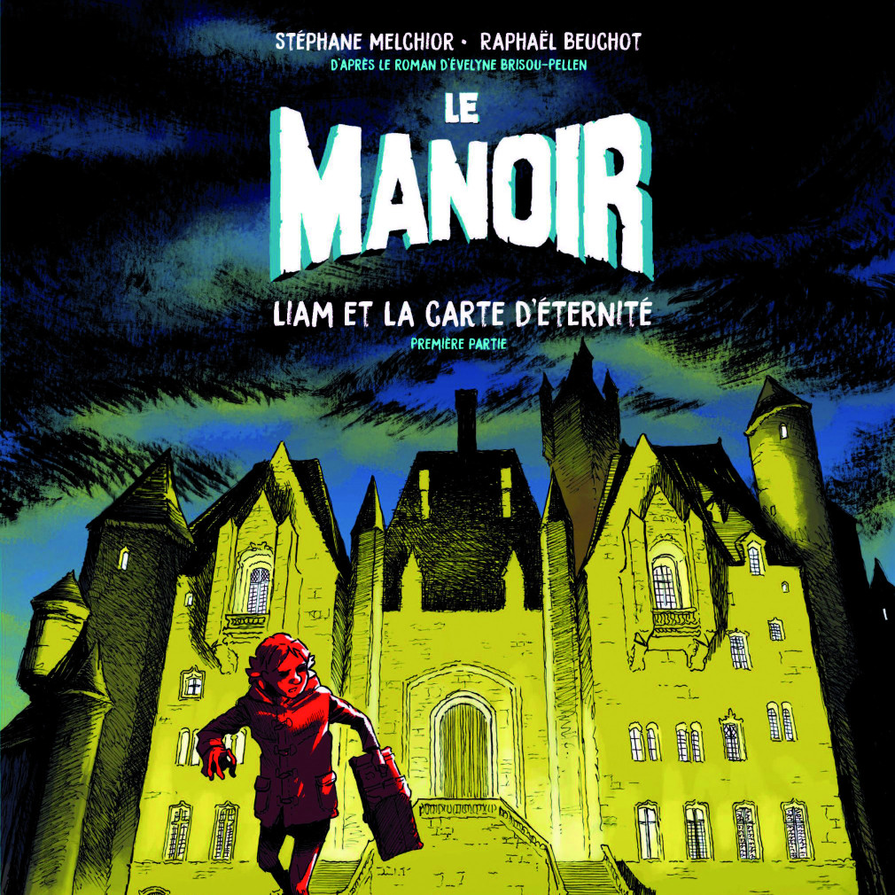 Le Manoir : Liam et la carte d’éternité